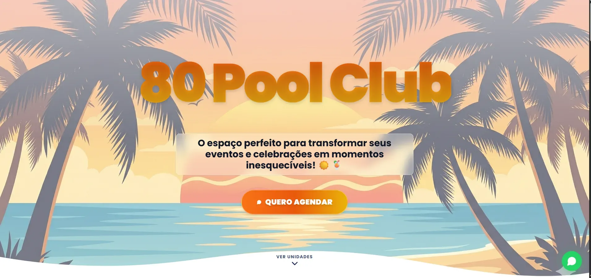 Projeto 80 Pool Club — Landing page para casa de eventos e festas na piscina.